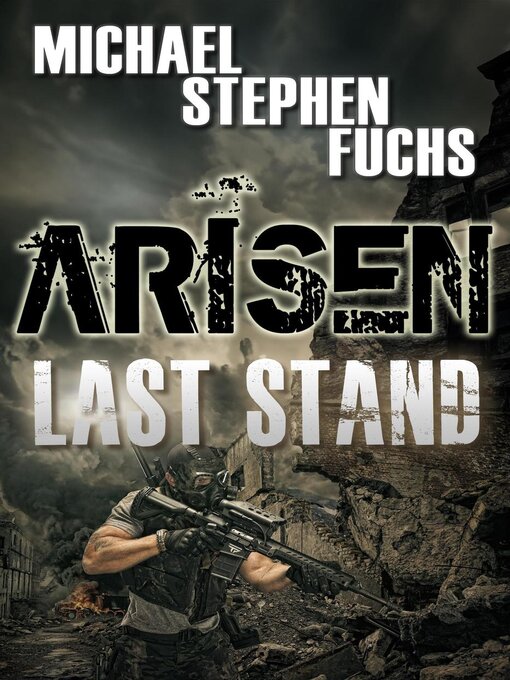 Title details for Arisen by Michael Stephen Fuchs - Available
